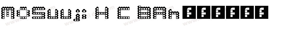 MOSuuji H C BAn字体转换